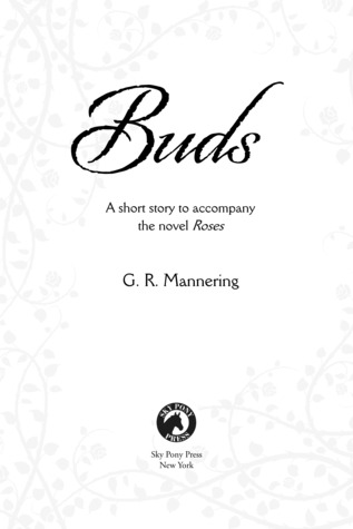 Buds: A Companion to Roses (The Tales Trilogy, #1.5)