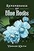 Remembrance of Blue Roses