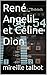 René Angelil et Céline Dion (French Edition)