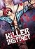 Killer Instinct, tome 1