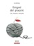 Enigmi del piacere: Cibo, desiderio e sessualità (Italian Edition)