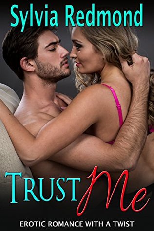 Trust Me (Kindle Edition)