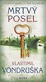 Mrtvý posel by Vlastimil Vondruška