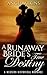A Runaway Bride's True Destiny