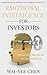Emotional Intelligence for Investors: Making emotion work for you