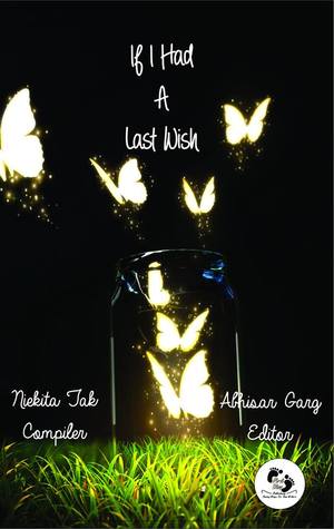 If I Had A Last Wish