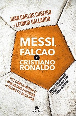 Messi, Falcao y Cristiano Ronaldo (Kindle Edition)