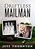 Driftless Mailman by Jess Thornton