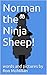 Norman the Ninja Sheep!