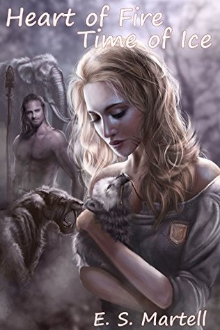 Heart of Fire Time of Ice (Love Through Time #1)