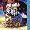 Captain of My Heart by Danelle Harmon