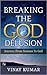 Breaking the God Delusion: Journey from Science to God
