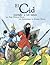 EL CID CONTADO A LOS NIÑOS (Classics Told to Children) (Spanish Edition)