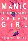 Manic Depressive ...