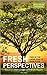 Fresh Perspectives: Bible Stories Voiced by the Voiceless: Tree of the Knowledge of Good & Evil (Endless Book Series 1)