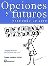 Opciones y futuro...