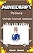 Minecraft: Potions Handbook Edition: Ultimate Potions Guide (Unofficial Minecraft Secrets ... Kids) (Ultimate Minecraft Secrets Handbooks)