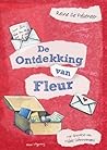 De ontdekking van Fleur by Reine De Pelseneer