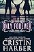 Only Forever (Only, #4)