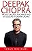 Deepak Chopra by Susan  Williams