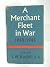 Merchant Fleet in War