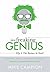 I'm A Freaking GENIUS by Mike Campion