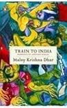 Train to India: M...