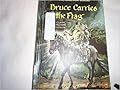 Bruce Carries the Flag