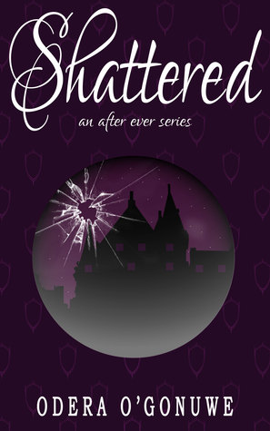 Shattered
