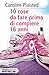 10 cose da fare prima di compiere 16 anni by Caroline Plaisted
