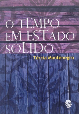 O Tempo em Estado Sólido (Paperback)