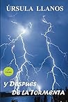Y después de la tormenta (Spanish Edition)