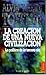 La Creación de la Nueva Civilización