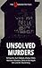 The Unredacted Files: Unsolved Murders