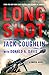 Long Shot: A Sniper Novel (Kyle Swanson Sniper Novels Book 9)