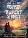 Until Friday Night by Abbi Glines