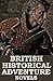 Eight British Historical Adventure Novels: Boxed Set