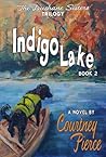 Indigo Lake (The Dushane Sisters Trilogy, #2)