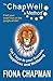 The Chapwell Method - The 7 Keys to Success, Happiness and We... by Fiona Chapman