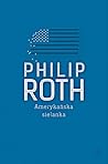 Amerykańska sielanka by Philip Roth