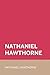 Nathaniel Hawthorne