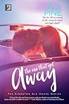 The One That Got Away by A.J. Pine
