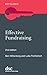 Effective Fundraising (Key Guides)