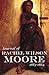 Journal of Rachel Wilson Moore: 1863-4 (Abridged, Annotated)
