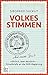 Volkes Stimmen: »Ehrlich, aber deutlich« - Privatbriefe an die DDR-Regierung (German Edition)