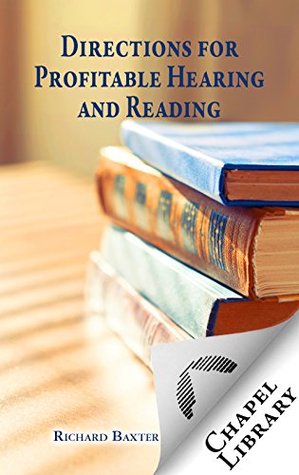 Directions for Profitable Hearing and Reading