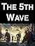 The 5th Wave