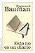 Esto no es un diario (Estado y Sociedad) (Spanish Edition)