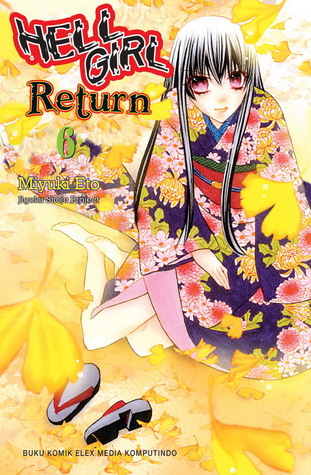 Hell Girl Return vol. 06 (Hell Girl Return, #6)