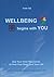 Wellbeing Begins with You/ ...